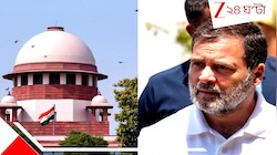 'আপনি কী করে জানলেন চিন ২০০০কিমি জায়গা অধিগ্রহণ করে আছে'? রাহুলকে 'সুপ্রিম' ধমক...