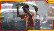 WB Weather Update: শিয়রে নিম্নচাপ, শনিবার থেকে ৪ দিন টানা বৃষ্টি দক্ষিণের জেলাগুলিতে