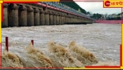 Dam Releasing Water: প্লাবনজলে ভাসছে রাজ্য! ভয়ংকর বৃষ্টি, উত্তাল নদী, বাঁধনহারা বাঁধের জল...