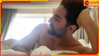বিছানার প্রতিই তাঁর মাত্রাতিরিক্ত আসক্তি! বাংলায় পোস্ট করে চমক অভিনেতার